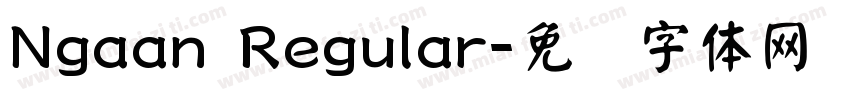 Ngaan Regular字体转换